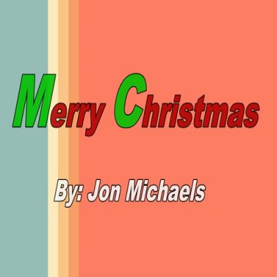 Merry Christmas by Jon Michaels
